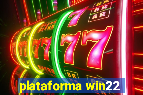 plataforma win22